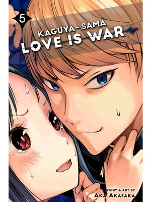 cover image of Kaguya-sama: Love Is War, Volume 5